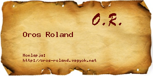 Oros Roland névjegykártya